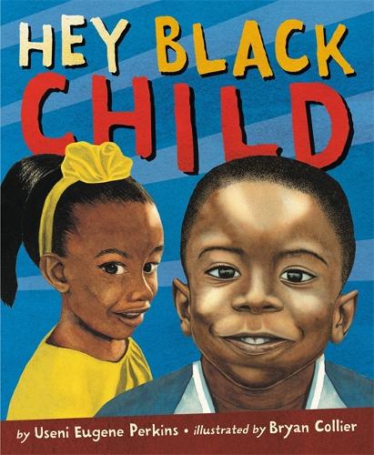 Паперова книга «Hey Black Child», автор Усені Юджин Перкінс - фото №1