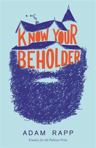 Бумажная книга «Know Your Beholder», автор Адам Рапп - фото №1