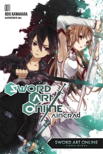 Бумажная книга «Sword Art Online 1: Aincrad (Novel)», автор Реки Кавахара - фото №1