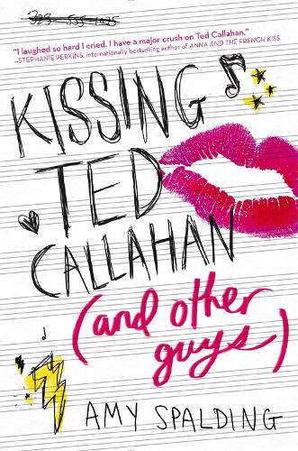 Бумажная книга «Kissing Ted Callahan (And Other Guys)», автор Эми Сполдинг - фото №1
