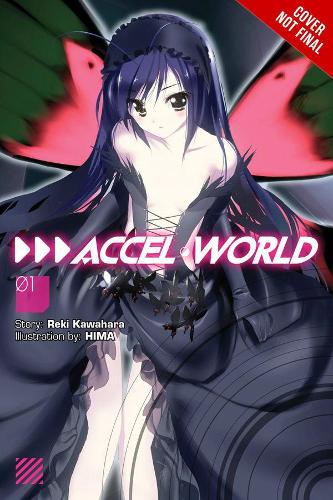 Паперова книга «Accel World, Vol. 1 (light novel): Kuroyukihime's Return», автор Рекі Кавахара - фото №1