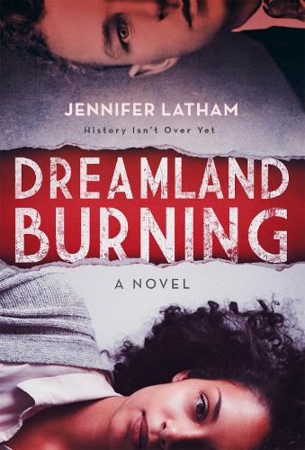Бумажная книга «Dreamland Burning», автор Дженнифер Лэтэм - фото №1