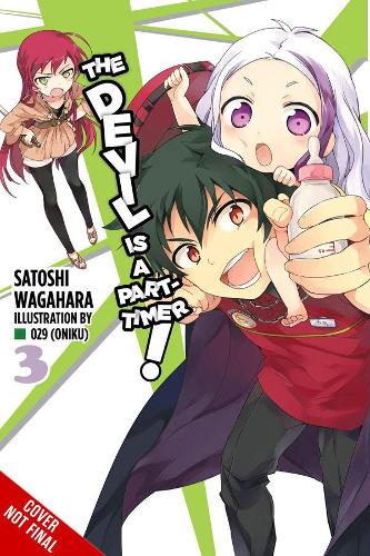Бумажная книга «The Devil Is a Part-Timer!, Vol. 3 (light novel)», автор Сатоси Вагахара - фото №1