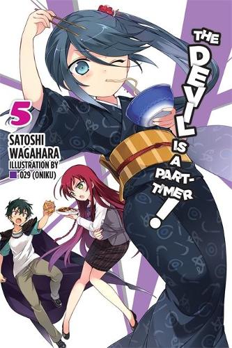 Паперова книга «The Devil Is a Part-Timer!, Vol. 5 (light novel)», автор Сатоші Вагахара - фото №1