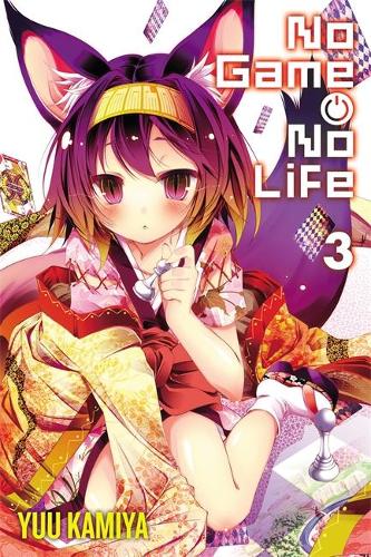 Бумажная книга «No Game No Life, Vol. 3 (light novel)», автор Юу Камия - фото №1