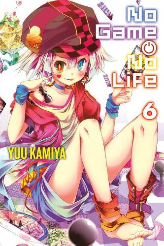 Бумажная книга «No Game No Life, Vol. 6 (light novel)», автор Юу Камия - фото №1