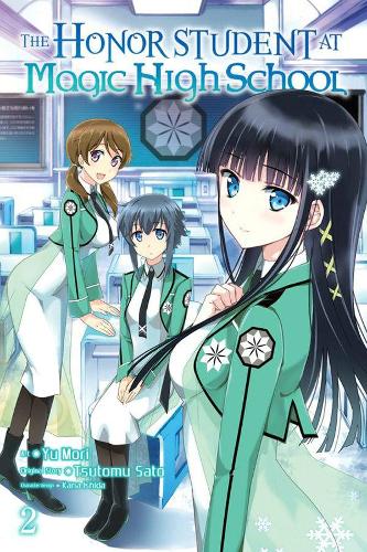 Бумажная книга «The Honor Student at Magic High School, Vol. 2», автор Цутому Сатоу - фото №1