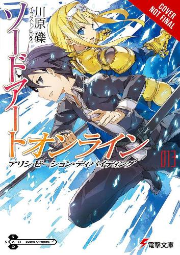 Бумажная книга «Sword Art Online 12: Alicization Dividing (light novel)», автор Реки Кавахара - фото №1