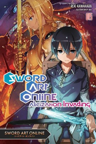 Паперова книга «Sword Art Online, Vol. 15 (light novel)», автор Рекі Кавахара - фото №1