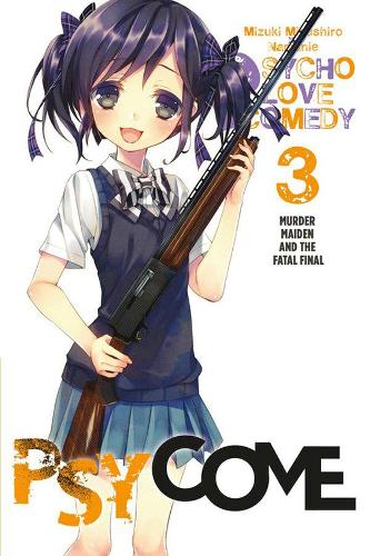 Бумажная книга «Psycome, Vol. 3: Murder Maiden and the Fatal Final», автор Мизуки Мизусиро - фото №1
