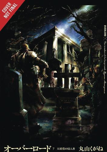 Паперова книга «Overlord, Vol. 7 (light novel)», автор Кугане Маруяма - фото №1