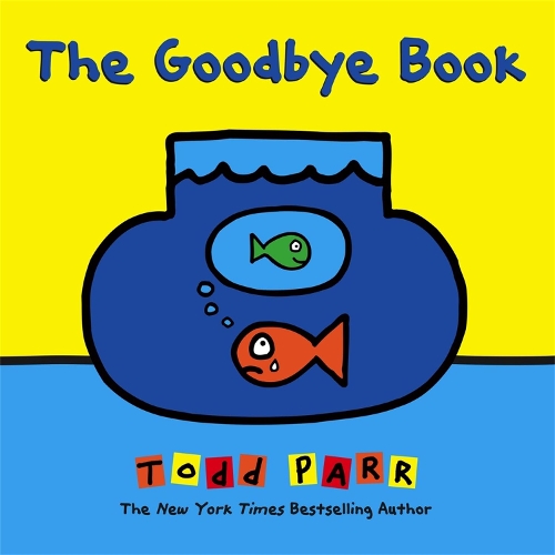 Бумажная книга «The Goodbye Book», автор Тодд Парр - фото №1