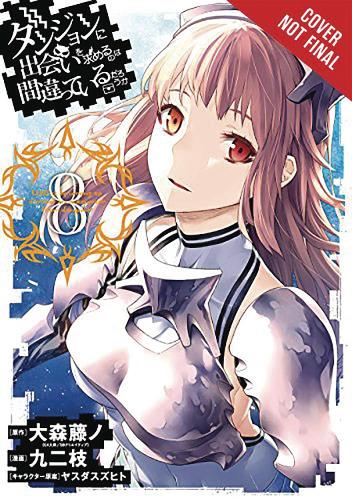 Бумажная книга «Is It Wrong to Try to Pick Up Girls in a Dungeon?, Vol. 8», автор Фудзино Омори - фото №1