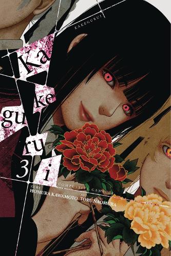 Бумажная книга «Kakegurui: Compulsive Gambler Vol. 3», автор Хомура Кавамото - фото №1