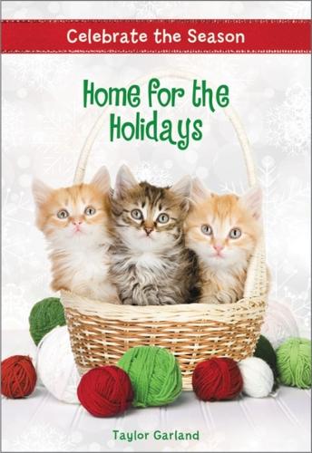 Паперова книга «Celebrate the Season: Home for the Holidays», автор Тейлор Гарланд - фото №1