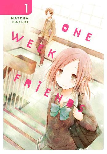Бумажная книга «One Week Friends, Vol. 1», автор Матча Хазуки - фото №1