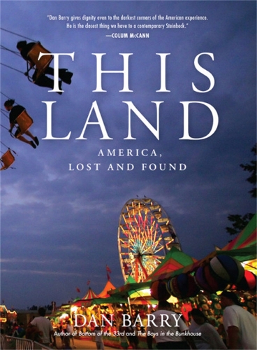 Паперова книга «This Land: America, Lost and Found», автор Ден Баррі - фото №1