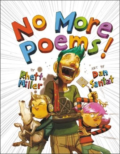 Паперова книга «No More Poems!», авторів Ден Сантат, Ретт Міллер - фото №1