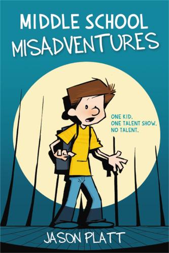 Бумажная книга «Middle School Misadventures», автор Джейсон Платт - фото №1
