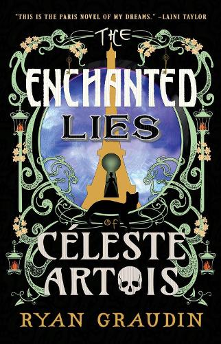 Бумажная книга «The Enchanted Lies of Céleste Artois», автор Райан Граудин - фото №1