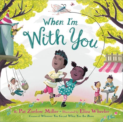 Бумажная книга «When I'm With You», автор Пэт Зитлоу Миллер - фото №1