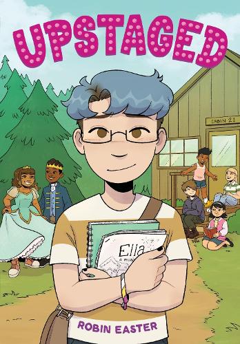 Паперова книга «Upstaged (A Graphic Novel)», автор Робін Істер - фото №1