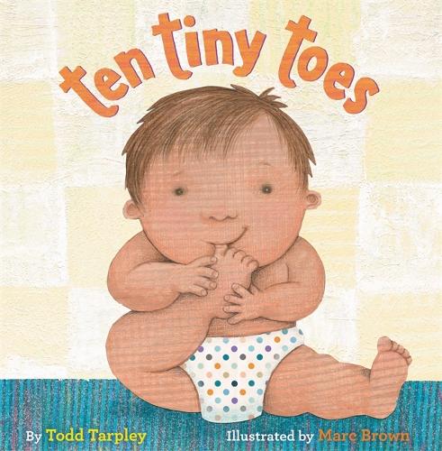 Паперова книга «Ten Tiny Toes», автор Тодд Тарплі - фото №1