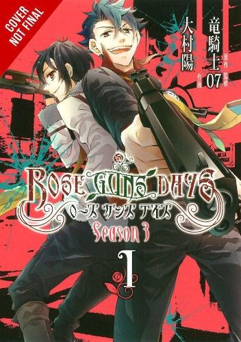 Бумажная книга «Rose Guns Days Season 3, Vol. 1», авторов Кэти Блейксли, Лис Блейксли, Ryukishi07 - фото №1