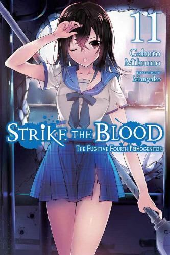 Бумажная книга «Strike the Blood, Vol. 11 (light novel)», автор Гакуто Микумо - фото №1