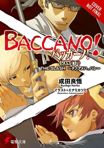 Паперова книга «Baccano!, Vol. 7 (light novel)», автор Рього Наріта - фото №1