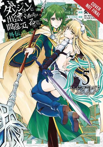 Бумажная книга «Is It Wrong to Try to Pick Up Girls in a Dungeon? Sword Oratoria, Vol. 5», автор Фудзино Омори - фото №1