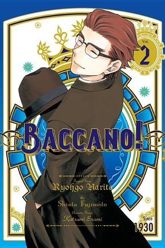 Бумажная книга «Baccano!, Vol. 2 (manga)», авторов Рего Нарита, Синта Фудзимото - фото №1