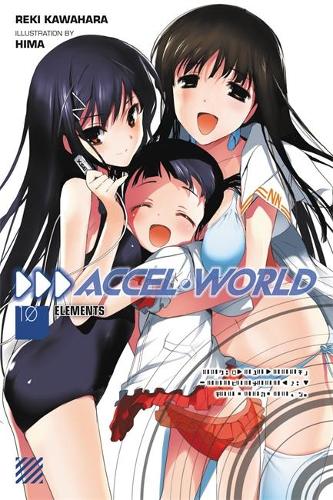 Бумажная книга «Accel World, Vol. 10 (light novel): Elements», автор Реки Кавахара - фото №1