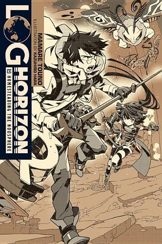 Паперова книга «Log Horizon, Vol. 10 (light novel)», автор Мамаре Туно - фото №1