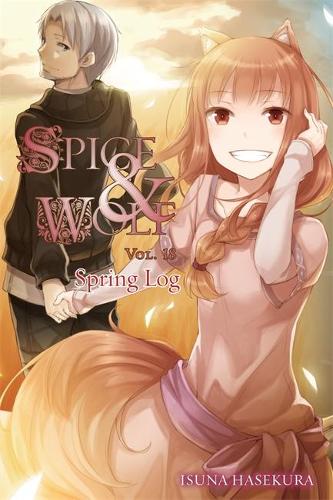 Бумажная книга «Spice and Wolf, Vol. 18 (light novel): Spring Log», автор Исуна Хасекура - фото №1
