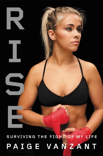 Бумажная книга «Rise: Surviving the Fight of My Life», автор Пейдж ВанЗант - фото №1