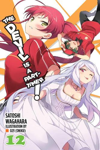 Бумажная книга «The Devil is a Part-Timer!, Vol. 12 (light novel)», автор Сатоси Вагахара - фото №1