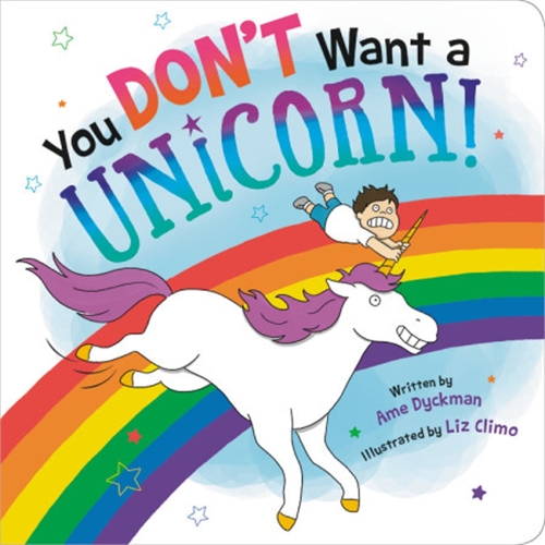 Бумажная книга «You Don't Want a Unicorn!», автор Эйм Дикман - фото №1