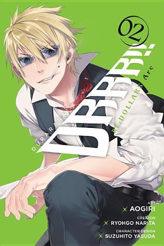 Бумажная книга «Durarara!! Re;Dollars Arc, Vol. 2», автор Рего Нарита - фото №1