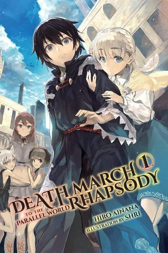 Бумажная книга «Death March to the Parallel World Rhapsody, Vol. 1 (light novel)», автор Хиро Айнана - фото №1