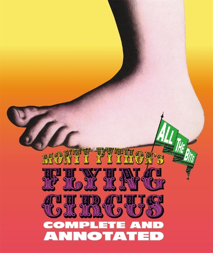Бумажная книга «Monty Python's Flying Circus: Complete And Annotated...All The Bits», автор Терри Гиллиам - фото №1