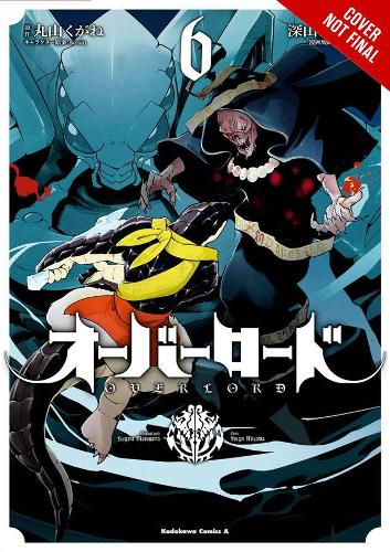 Паперова книга «Overlord, Vol. 6 (manga)», автор Кугане Маруяма - фото №1