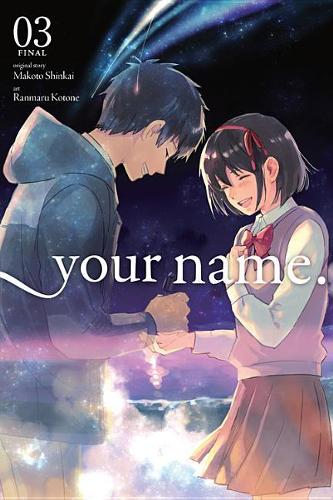 Паперова книга «your name., Vol. 3», автор Макото Шінкай - фото №1