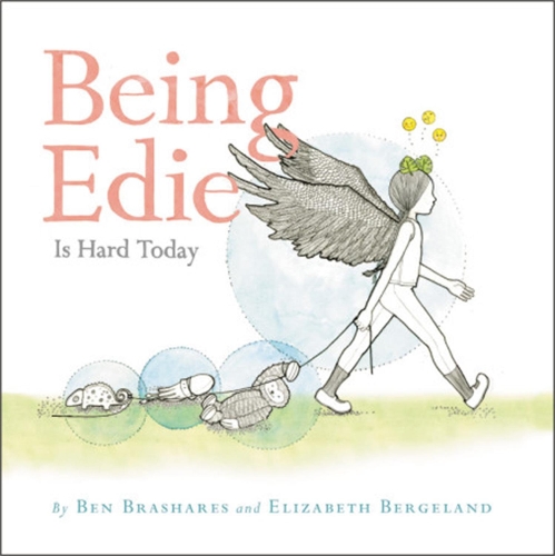 Бумажная книга «Being Edie Is Hard Today», авторов Бен Брашарес, Элизабет Бергеланд - фото №1