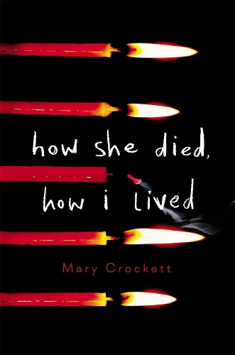 Бумажная книга «How She Died, How I Lived», автор Мэри Крокетт - фото №1