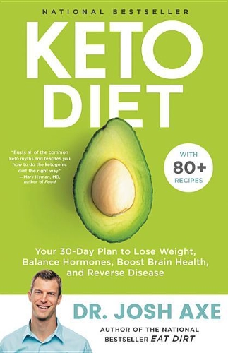 Бумажная книга «Keto Diet: Your 30-Day Plan to Lose Weight, Balance Hormones, Boost Brain Health, and Reverse Disease», автор Джош Экс - фото №1