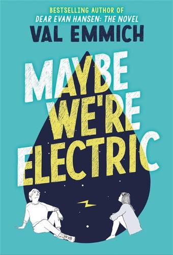 Бумажная книга «Maybe We're Electric», автор Вэл Эммих - фото №1