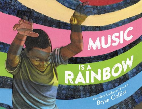 Бумажная книга «Music Is a Rainbow», автор Брайан Коллиер - фото №1