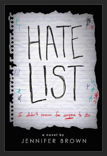 Бумажная книга «Hate List», автор Дженнифер Браун - фото №1