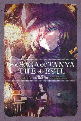 Бумажная книга «The Saga of Tanya the Evil, Vol. 4 (light novel)», автор Карло Дзен - фото №1